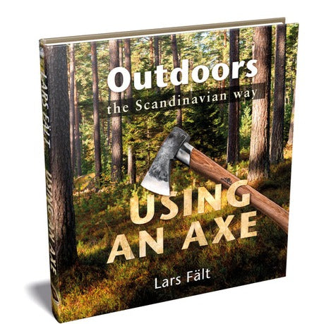 Book - Outdoors the Scandinavian Way: Using an Axe